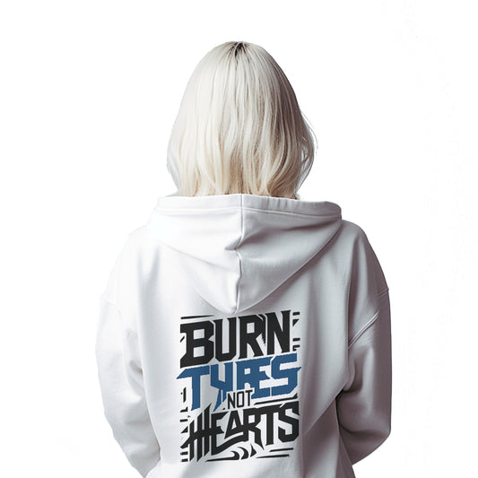 Burn Tyres Not Hearts Hoodie for bikers by ride code