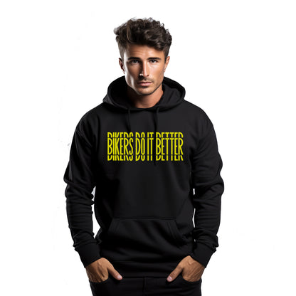 Bikers Do It Better Black Hoodie