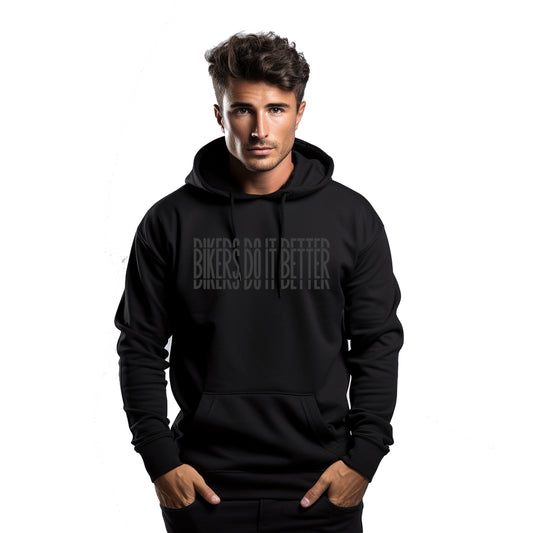 Bikers Do It Better Black Hoodie