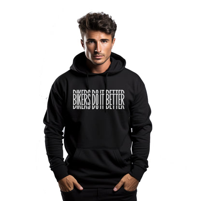 Bikers Do It Better Schwarzer Kapuzenpullover