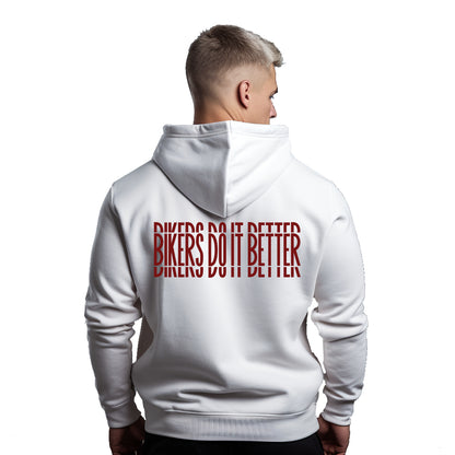 Bikers Do It Better Weißer Kapuzenpullover