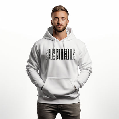 Bikers Do It Better Weißer Kapuzenpullover