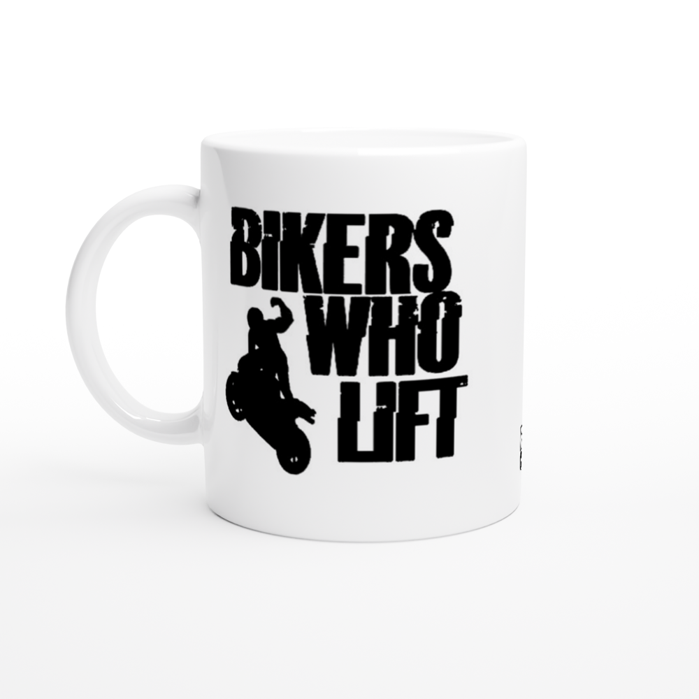 Bikers Who Lift 11oz Mug by RIDE CODE