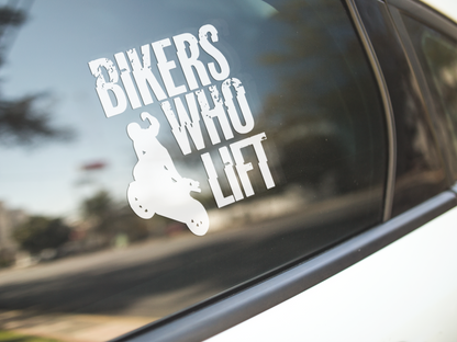 Bikers Who Lift Decal